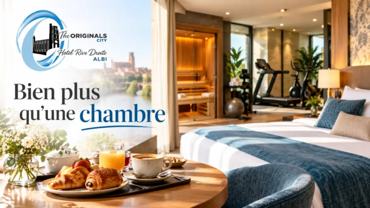 Bien plus qu’une chambre : profitez des services de l’Hôtel Rive Droite, Albi, Hôtel Rive Droite Albi